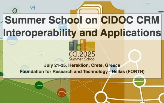 Banner for CIDOC CRM Summer School at FORTH July 2025