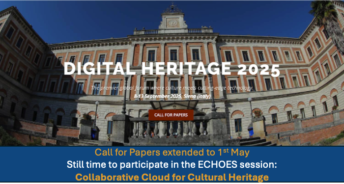 Digital Heritage 2025 banner Call For Papers extend to 1 st May