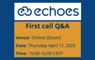 ECHOES First grants call Q&A details