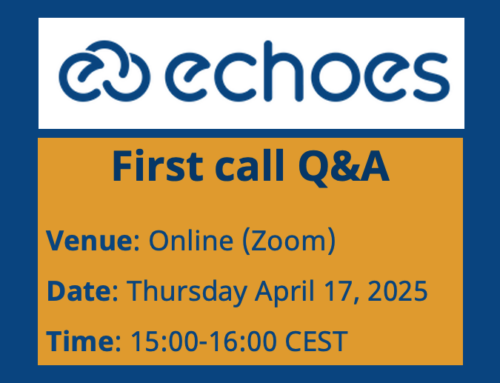 First ECHOES Open Call Q&A: April 17 @ 15:00 CEST