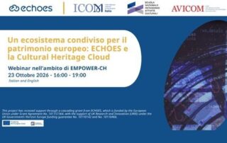 Banner for webinar A Shared Ecosystem for European Cultural Heritage: ECHOES and the Cultural Heritage Cloud on 23/10/2026
